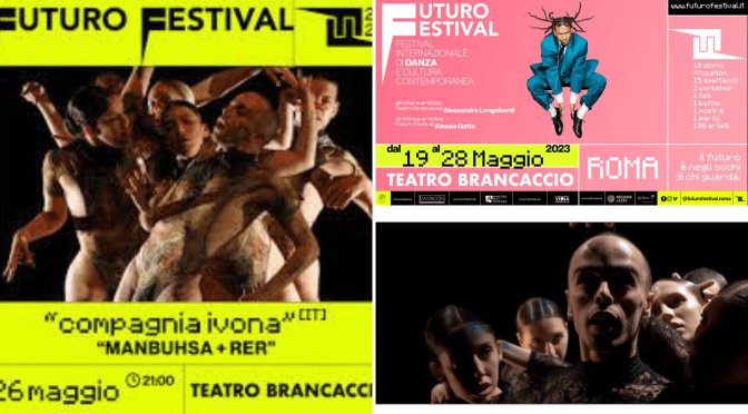 26/3/23 “Manbuhsa – Extended version + RER (Double bill IVONA)” al Teatro Brancaccio