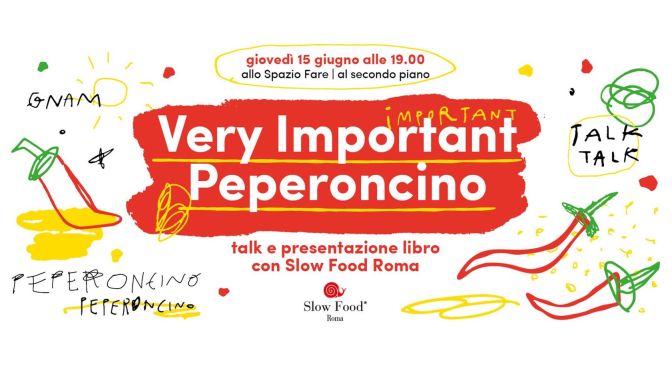 15/6/23 “Very important peperoncino” al Mercato Centrale