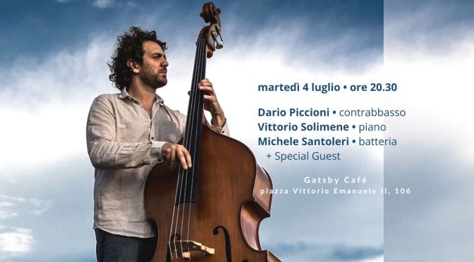 4/7/23 “Dario Piccioni Trio – Chick Corea Tribute: Piccioni, Solimene, Santoleri” al Gatsby Cafè
