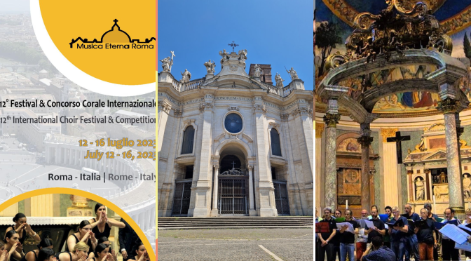 Dal 12 al 16 luglio 2023 “12° Festival & Concorso Corale Internazionale” presso la Basilica di Santa Croce in Gerusalemme