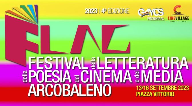 13-16/9/23 “FLAG – Festival della Letteratura Arcobaleno e laboratori di ogni Genere” Giardino di Piazza Vittorio
