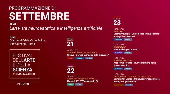 21-22-23/9/23 “Festival dell’arte e della scienza” Parco di via Carlo Felice