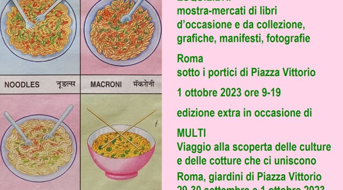 1/10/23 “Esquilibri extra Multi” Mostra del libro usato e da collezione nei portici di Piazza Vittorio