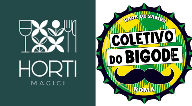 9/9/23 “Roda do Bigode” presso Horti Magici