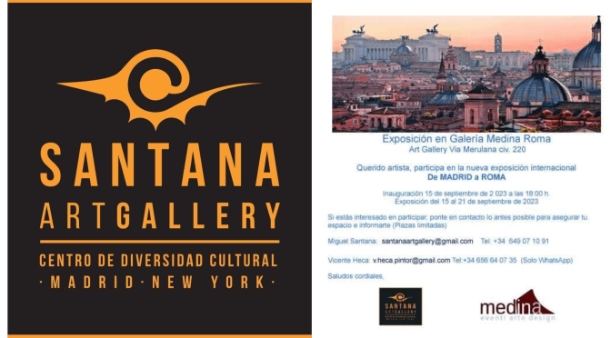 Dal 15 al 21/9/23 “Da Madrid a Roma. Dialogo di un viaggio” Mostra di artisti spagnoli preso il Medina Art Gallery