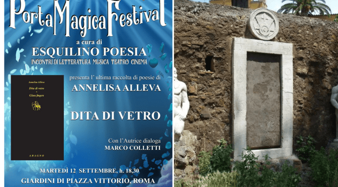 12/9/23 Porta Magica Festival “Dita di vetro” Annelisa Alleva presenta l’ultima raccolta di poesie nel Giardino di Piazza Vittorio
