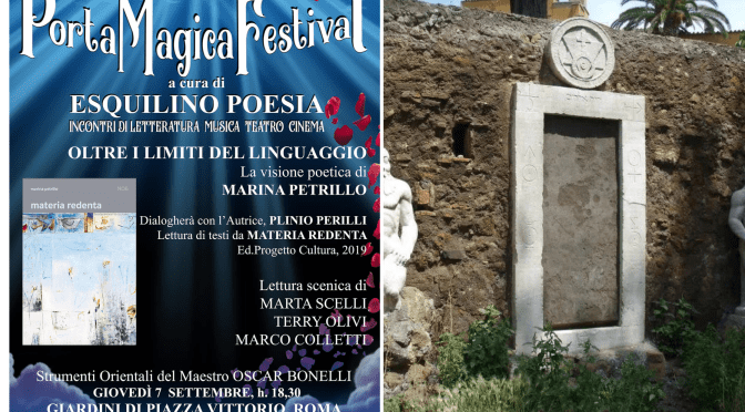 7/9/23 Porta Magica Festival “Oltre i limiti del linguaggio” La visione poetica di Marina Petrillo nel Giardino di Piazza Vittorio