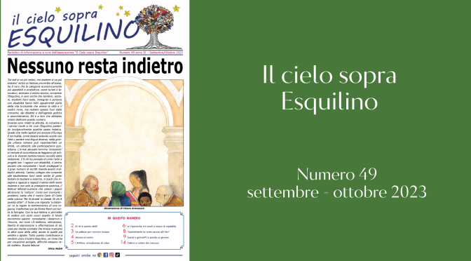E’ uscito “Il Cielo sopra Esquilino” numero 49 – settembre/ottobre 2023