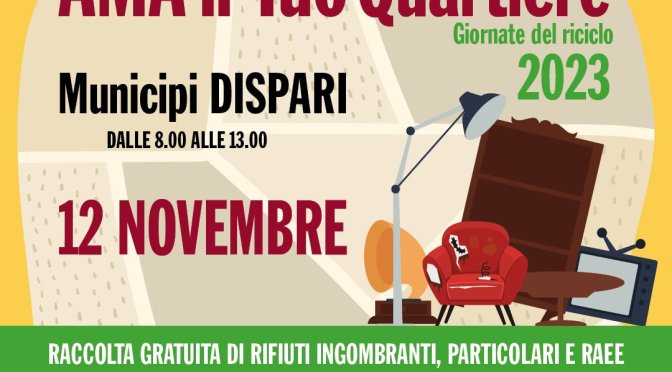 12/11/2023 Raccolta domenicale straordinaria gratuita dei rifiuti ingombranti nei Municipi dispari