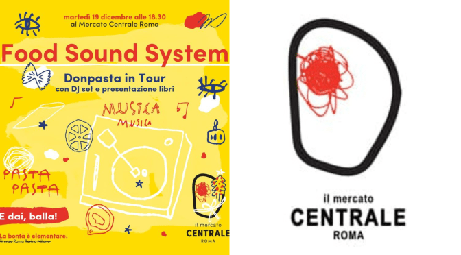 19/12/23 “Food Sound System – Donpasta in tour” al Mercato Centrale