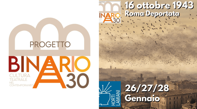 26-27-28/1/24 “16 ottobre 1943 – Roma Deportata” al Teatro Binario 30