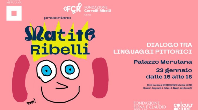 23/1/24 “Matite ribelli! –  Dialogo tra linguaggi pittorici” al Palazzo Merulana