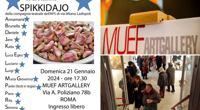 21/1/24 “Spikkidajo” al Muef Art Gallery