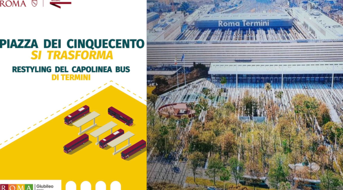 Piazza dei Cinquecento: dal 22 gennaio 2024 partono i lavori per il restyling. Le info e le mappe dei capolinea provvisori e della nuova mobilità a via Giolitti