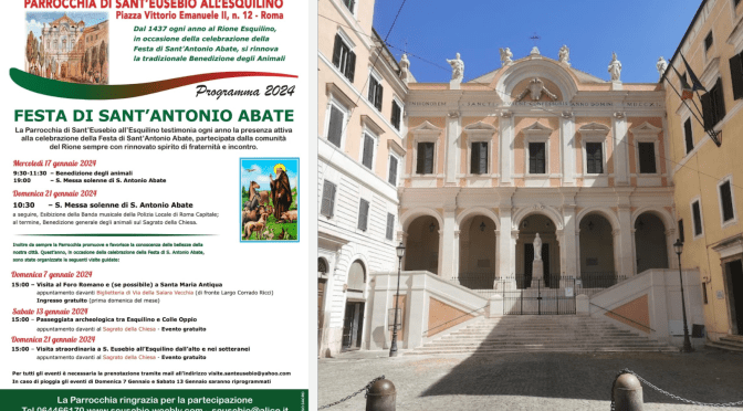 17 e 21/1/24 Per la ricorrenza di Sant’Antonio abate tradizionale benedizione degli animali domestici presso la chiesa di Sant’Eusebio