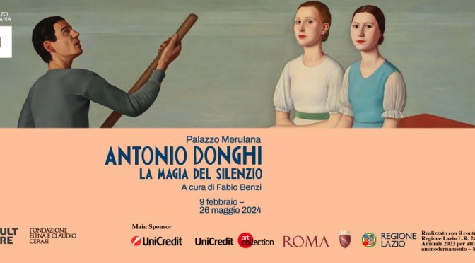 Dal 9/2 al 26/5/24 “Antonio Donghi. La magia del silenzio” Mostra al Palazzo Merulana