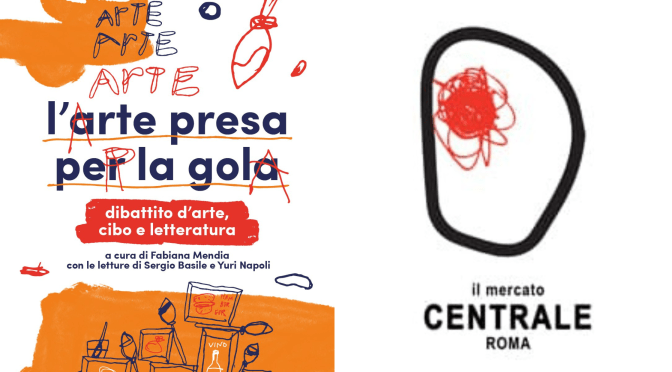 28/2/24 “L’arte presa per la gola” al Mercato Centrale