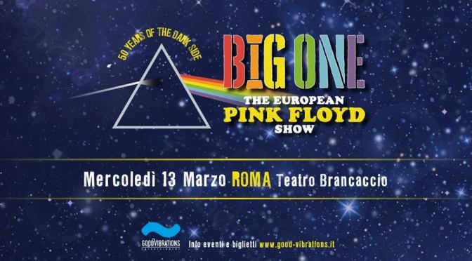 13/3/24 “THE VOICE AND THE SOUND OF PINK FLOYD” al Teatro Brancaccio