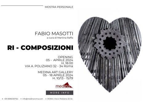 Dal 5 al 18/4/24 “Ri-composizioni” Mostra di Fabio Masotti al Medina Art Gallery