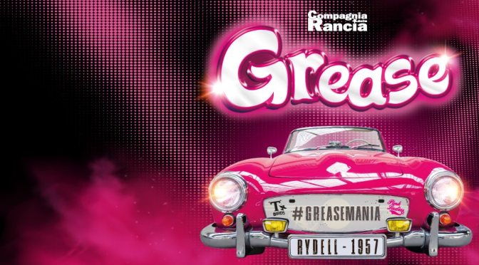 Dal 3 al 7/4/24 “Grease” al Teatro Brancaccio