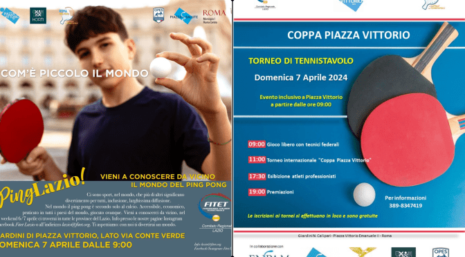 7/4/24 “Coppa Piazza Vittorio – Torneo di Tennis Tavolo” Giardino di Piazza Vittorio