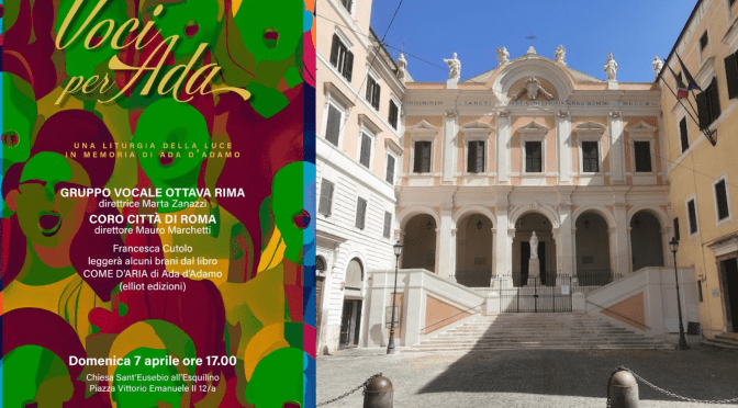 7/4/24 “Voci per Ada” Concerto in memoria di Ada D’Adamo presso la chiesa di Sant’Eusebio