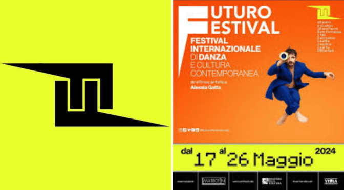 Dal 17 al 26/5/24 “Futuro Festival 2024” Festival di danza e cultura contemporanea diffuso in diversi luoghi dell’Esquilino: il programma completo