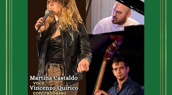 1/6/24 “Martina Castaldo Trio: Castaldo, Quirico, Caroleo” al Gatsby Cafè