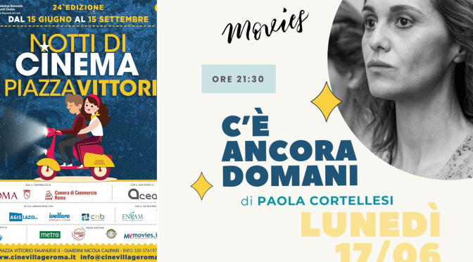 17/6/24 “Notti di cinema a Piazza Vittorio” Il programma della giornata