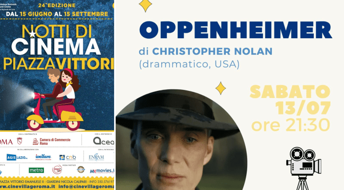 13/7/24 “Notti di cinema a Piazza Vittorio” Il programma della giornata