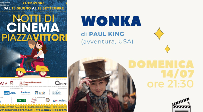 14/7/24 “Notti di cinema a Piazza Vittorio” Il programma della giornata