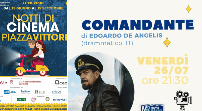 26/7/24 “Notti di cinema a Piazza Vittorio” Il programma della giornata
