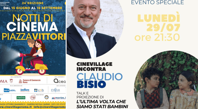 29/7/24 “Notti di cinema a Piazza Vittorio” Il programma della giornata