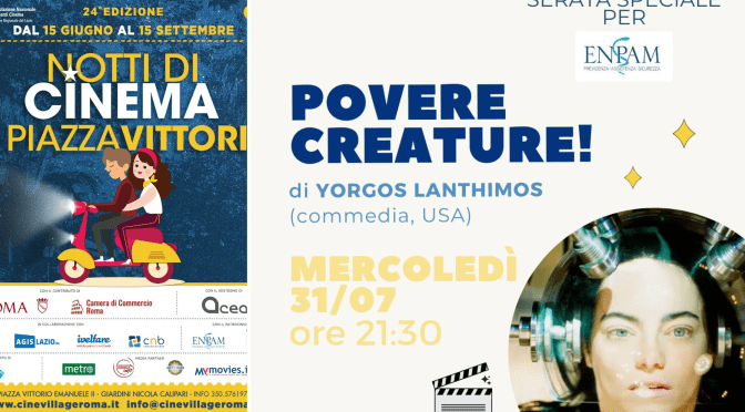 31/7/24 “Notti di cinema a Piazza Vittorio” Il programma della giornata