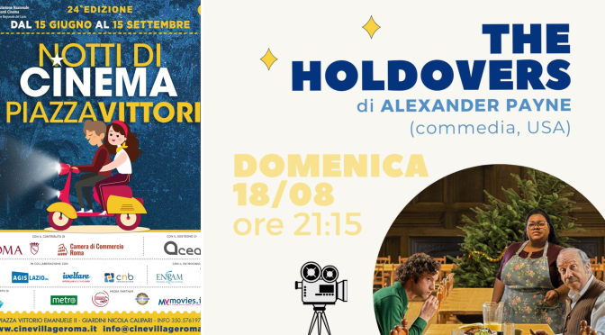 18/8/24 “Notti di cinema a Piazza Vittorio” Il programma della giornata