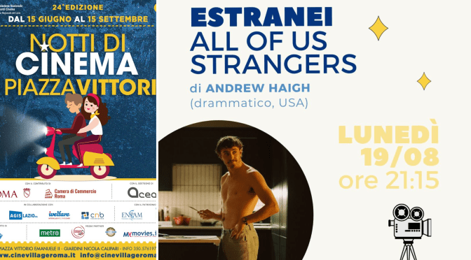 19/8/24 “Notti di cinema a Piazza Vittorio” Il programma della giornata