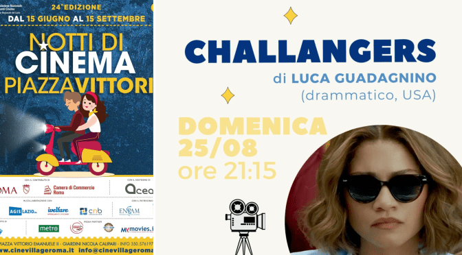 25/8/24 “Notti di cinema a Piazza Vittorio” Il programma della giornata