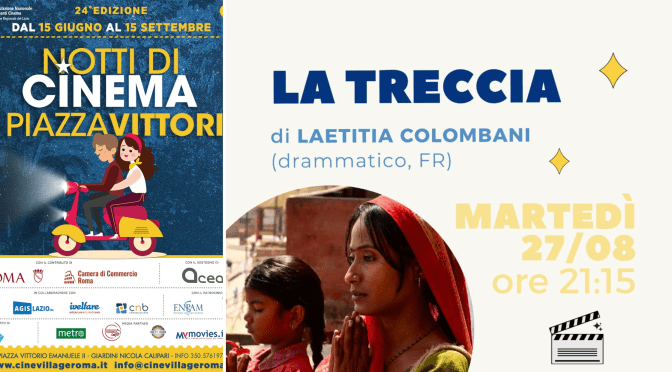 27/8/24 “Notti di cinema a Piazza Vittorio” Il programma della giornata