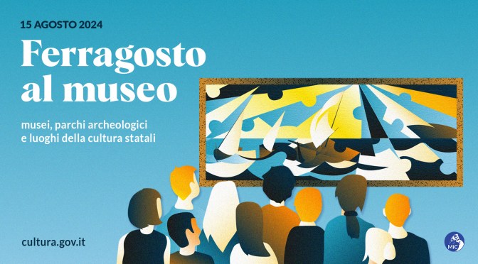 Ferrragosto 2024 al museo