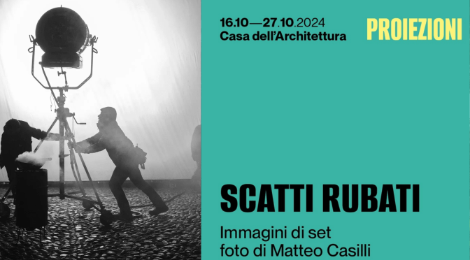 Dal 16 al 27/10/24 “Scatti rubati” Mostra fotografica di Matteo Casilli all’Acquario Romano – Casa dell’Architettura