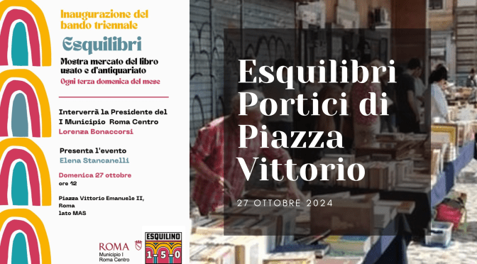 27/10/24 “Esquilibri” Portici di Piazza Vittorio