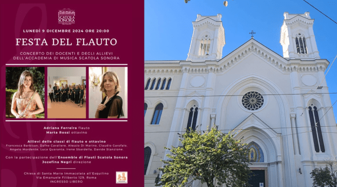 9/12/24 “Festa del Flauto” Presso la chiesa di Santa Maria Immacolata all’Esquilino