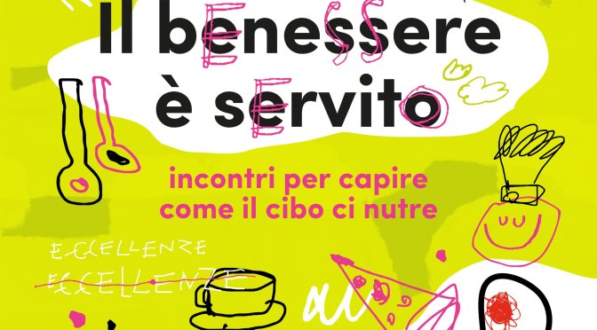 22/1/25 “Il benessere è servito” al Mercato Centrale