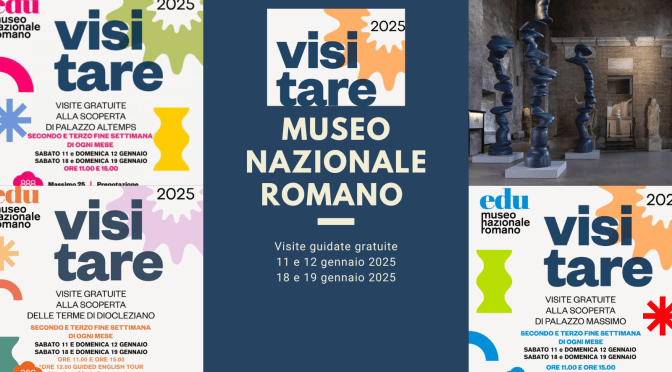 11 e 12/1 e 18 e 19/1/25 Visite guidate gratuite al Museo Nazionale Romano (Palazzo Massimo – Terme di Diocleziano – Palazzo Altemps)
