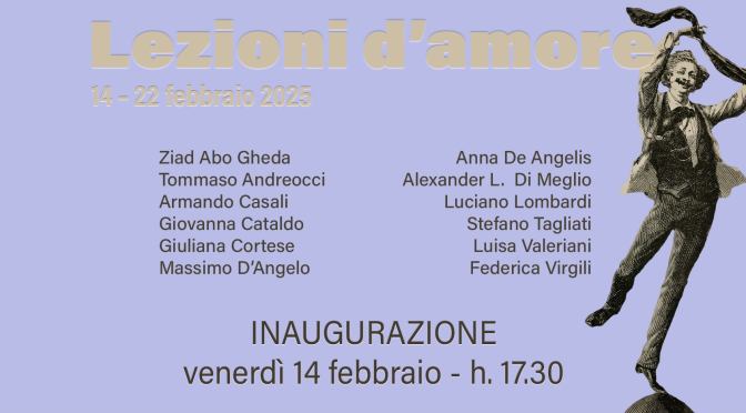 Dal 14 al 22/2/25 “Lezioni d’amore” Mostra collettiva al MUEF Art Gallery