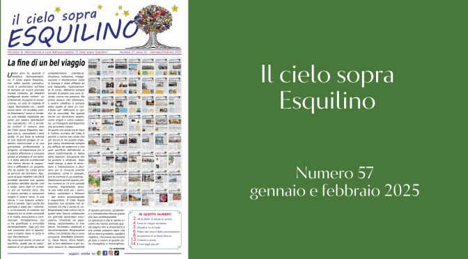 E’ uscito “Il Cielo sopra Esquilino” numero 57 – gennaio/febbraio 2025