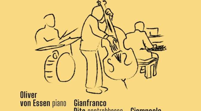 4/4/25 “von Essen – Scatozza – Rita: Jazz Trio” al Gatsby Cafè