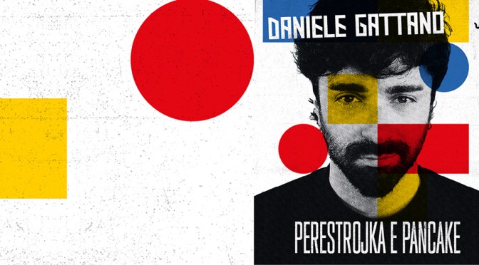 23/4/25 “Daniele Gattano – Perestrojka e Pancake” al Teatro Ambra Jovinelli