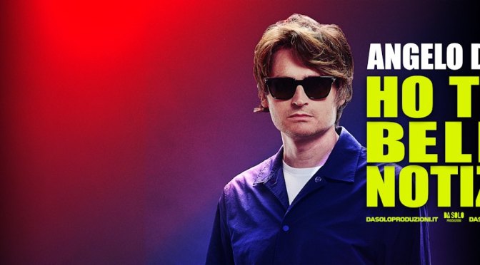 Dal 28/10 al 2/11/25 “Angelo Duro – Ho tre belle notizie” al Teatro Brancaccio