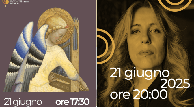 21/6/25 “La festa della Musica” Eventi al Museo Nazionale degli Strumenti Musicali